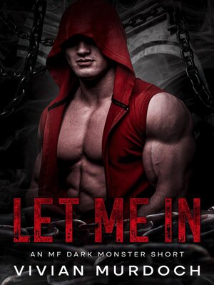 cover image of Let Me In